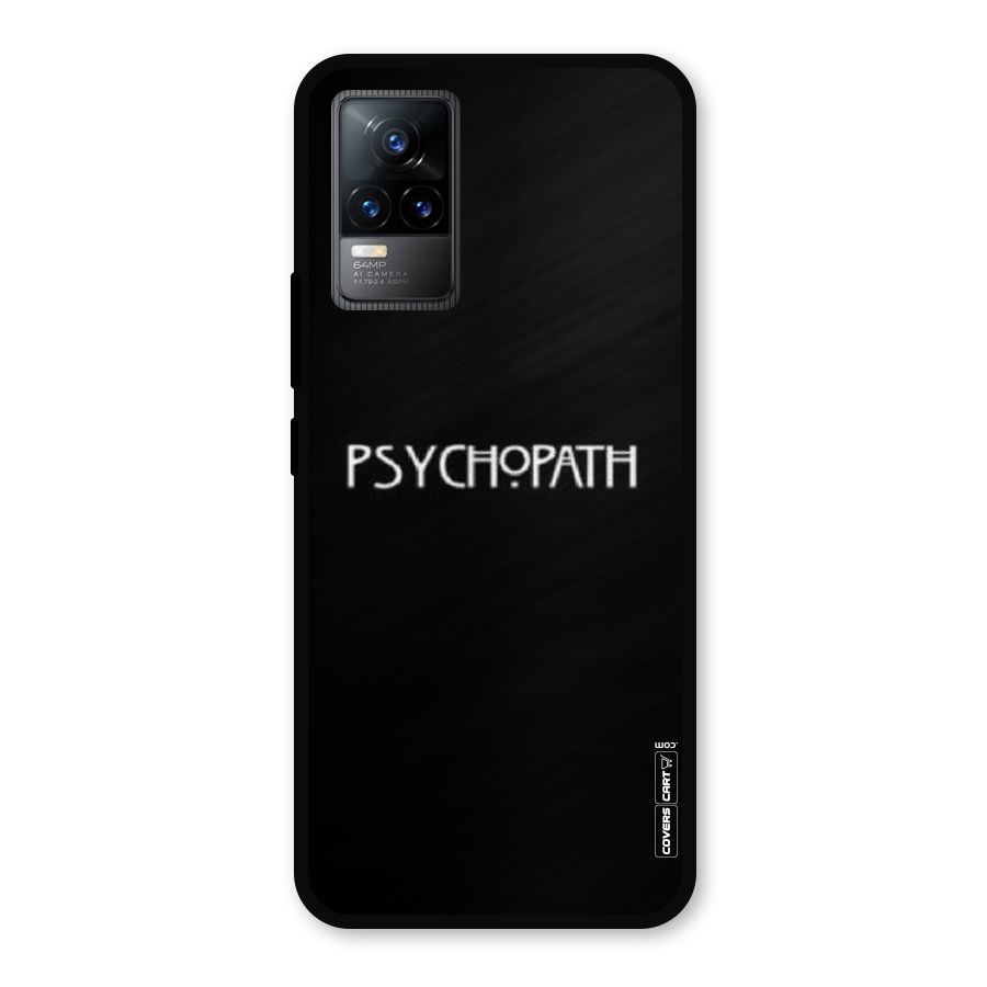Psycopath Alert Metal Back Case for Vivo Y73