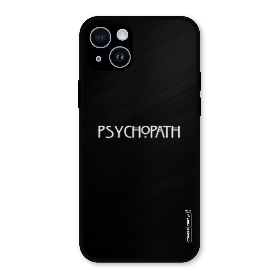 Psycopath Alert Metal Back Case for iPhone 14