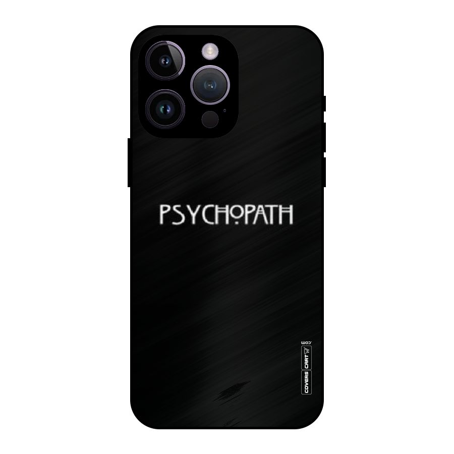 Psycopath Alert Metal Back Case for iPhone 14 Pro Max