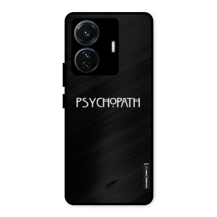 Psycopath Alert Metal Back Case for iQOO Z6