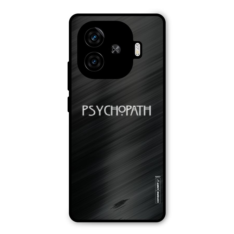 Psycopath Alert Metal Back Case for iQOO Z9 Turbo