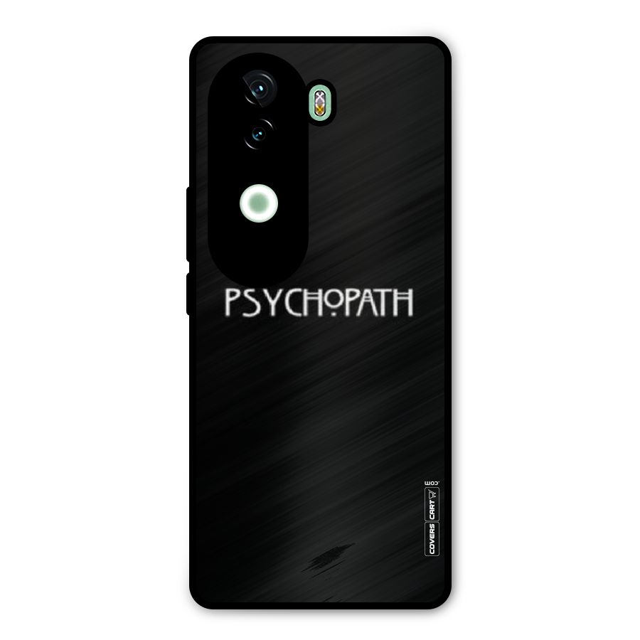 Psycopath Alert Metal Back Case for iQOO Z9s