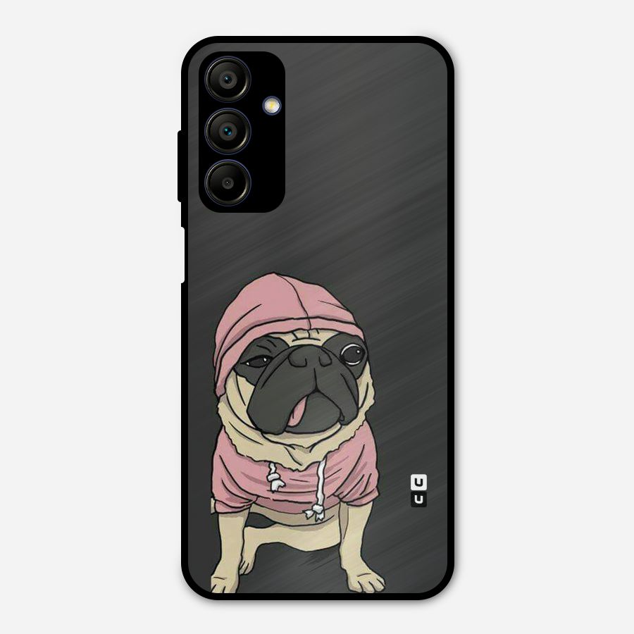 Pug Swag Metal Back Case for Galaxy A15 5G