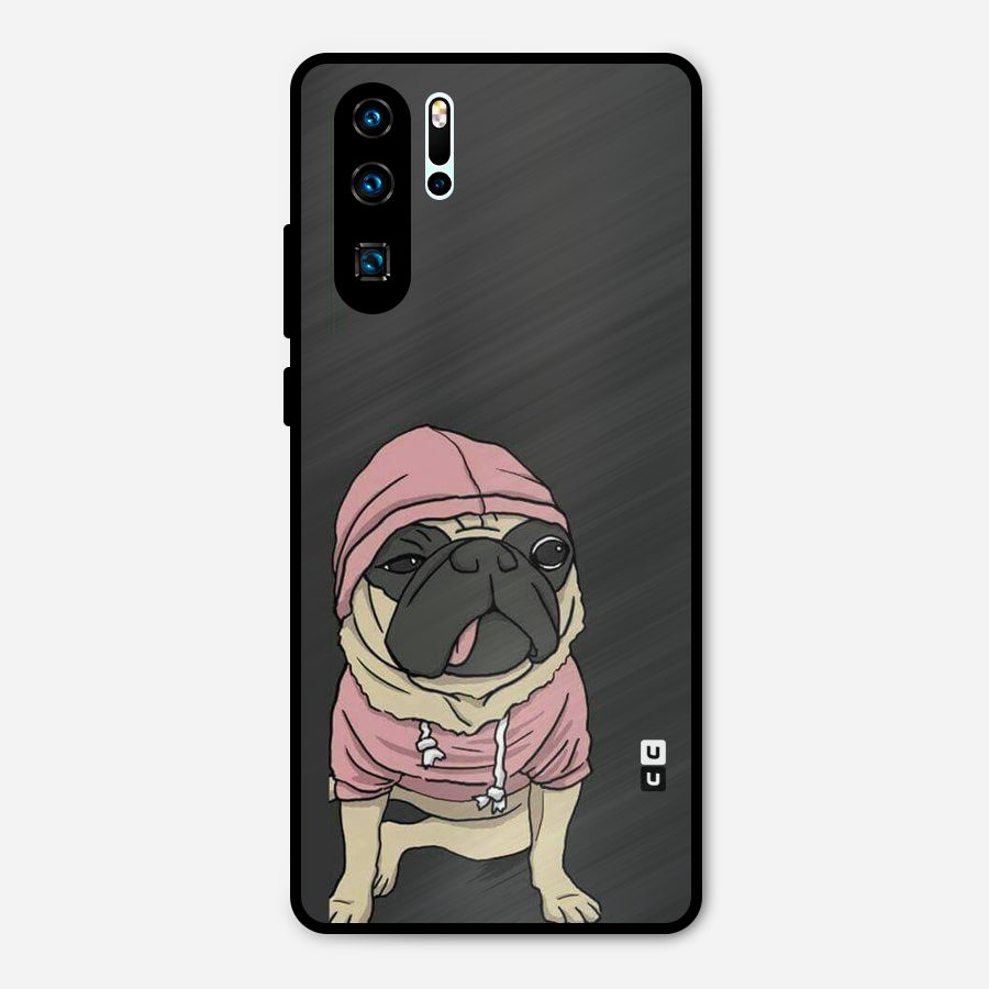 Pug Swag Metal Back Case for Huawei P30 Pro