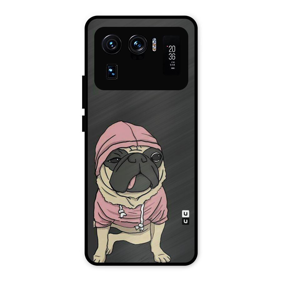 Pug Swag Metal Back Case for Mi 11 Ultra