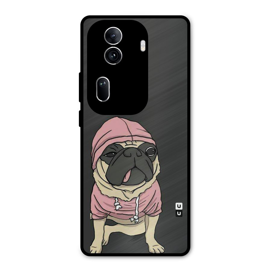 Pug Swag Metal Back Case for Oppo Reno11 Pro 5G