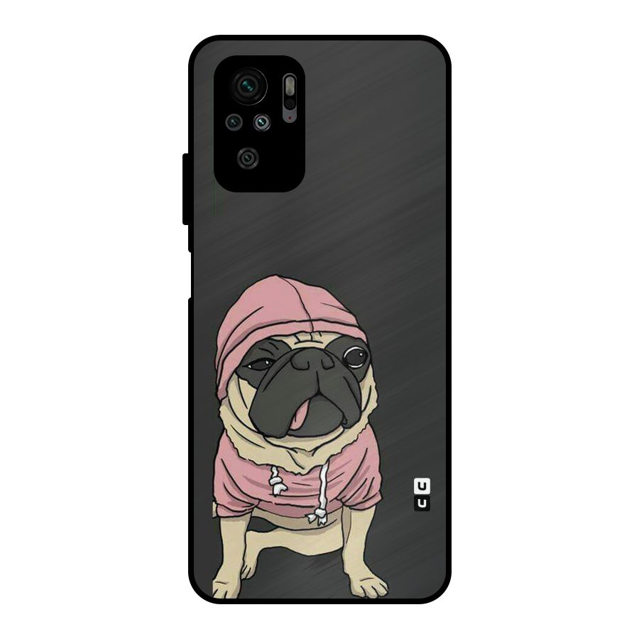 Pug Swag Metal Back Case for Redmi Note 10S