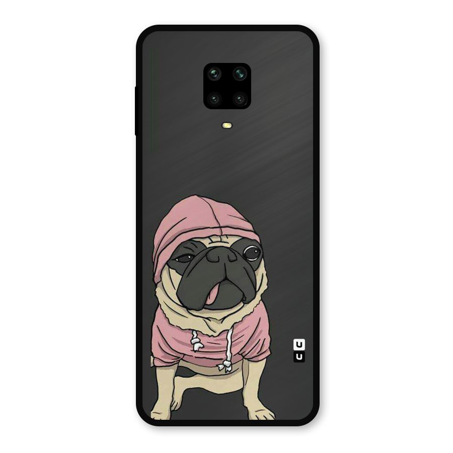 Pug Swag Metal Back Case for Redmi Note 9 Pro Max