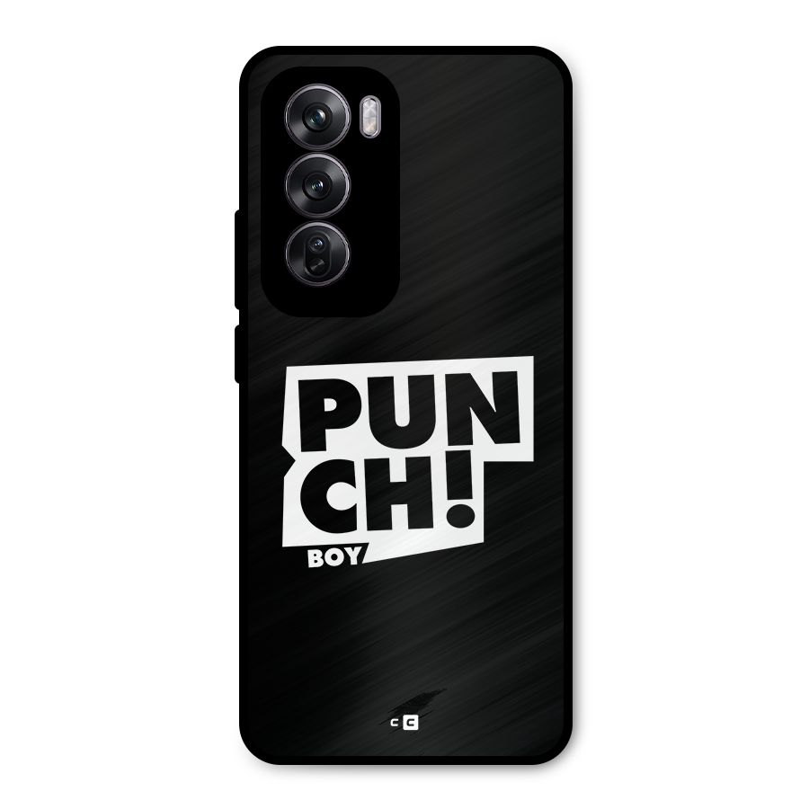 Punch Boy Metal Back Case for Oppo Reno12 Pro