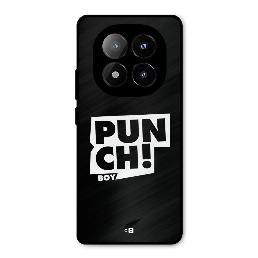 Punch Boy Metal Back Case for Redmi Note 14 Pro Plus 5G