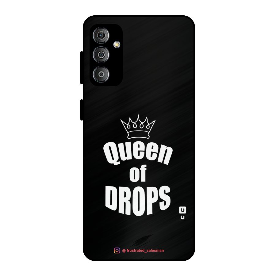 Queen of Drops Black Metal Back Case for Galaxy F23