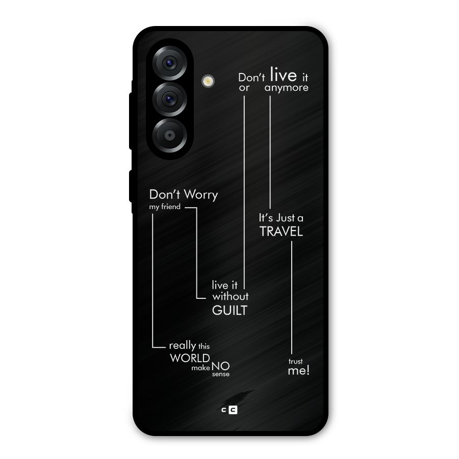 Quotes Of Life Metal Back Case for Galaxy A36