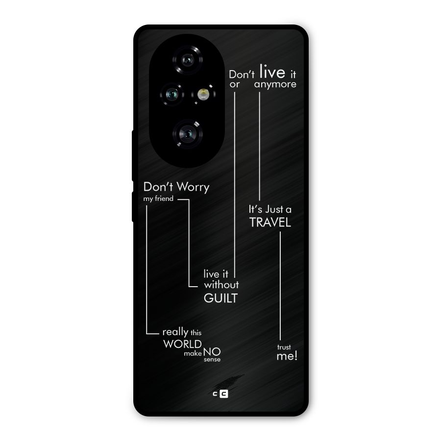 Quotes Of Life Metal Back Case for Honor 200 Pro