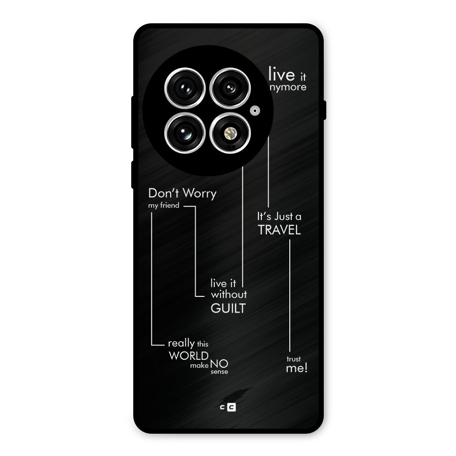 Quotes Of Life Metal Back Case for OnePlus 13