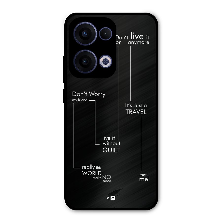 Quotes Of Life Metal Back Case for Oppo Reno13