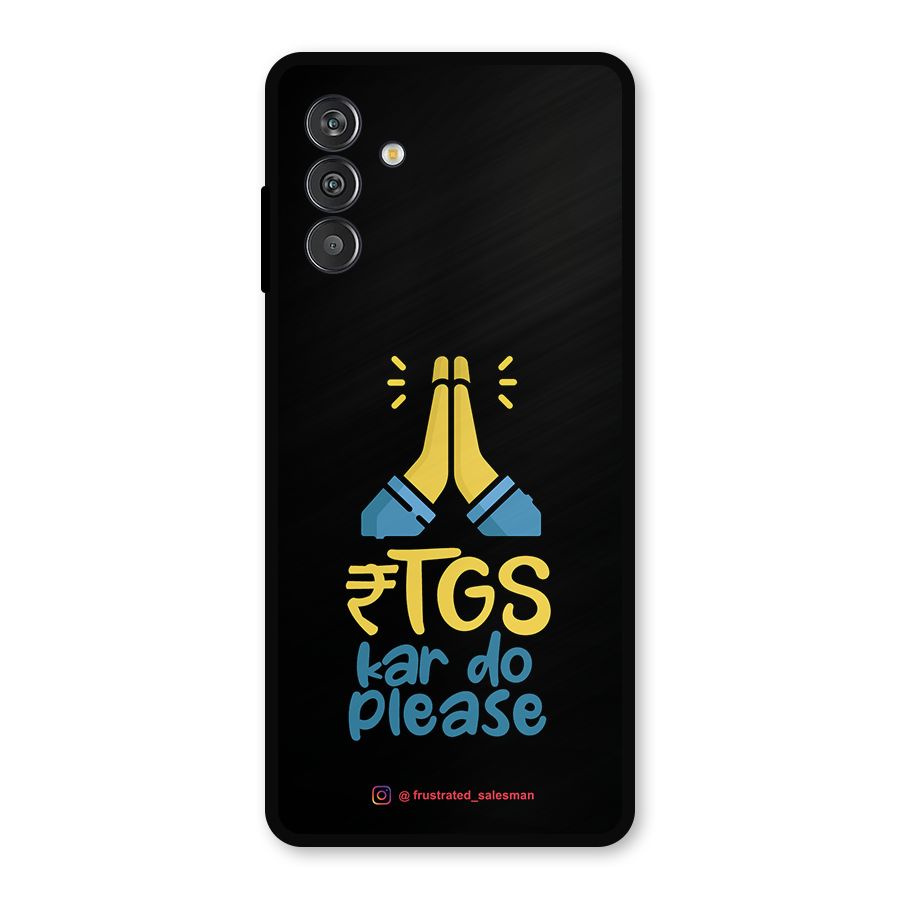 RTGS Kar Do Please Black Metal Back Case for Galaxy F13