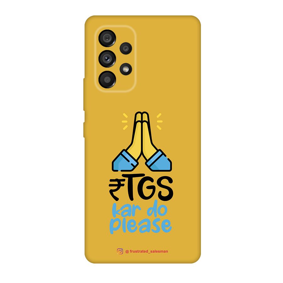 RTGS Kar Do Please Mustard Yellow Original Polycarbonate Back Case for Galaxy A53 5G