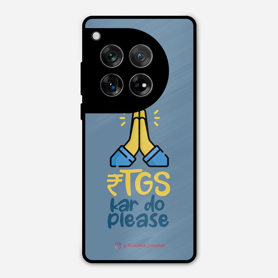 RTGS Kar Do Please SteelBlue Metal Back Case for OnePlus 12