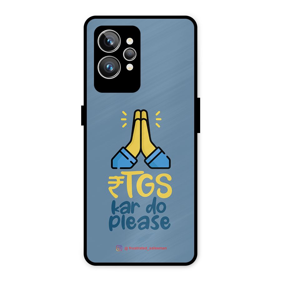 RTGS Kar Do Please SteelBlue Metal Back Case for Realme GT2 Pro