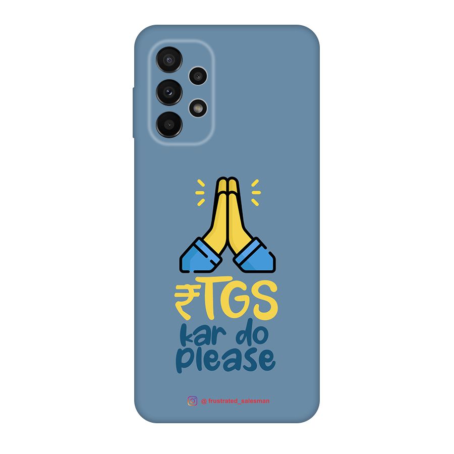 RTGS Kar Do Please SteelBlue Original Polycarbonate Back Case for Galaxy A23