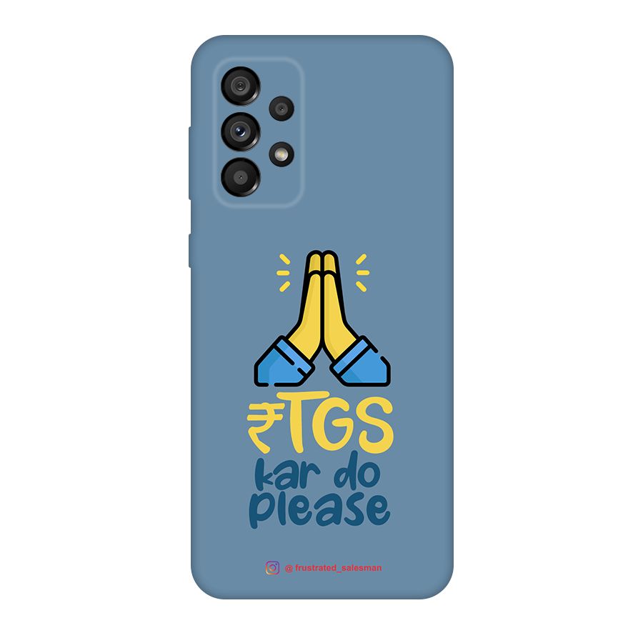 RTGS Kar Do Please SteelBlue Original Polycarbonate Back Case for Galaxy A73 5G