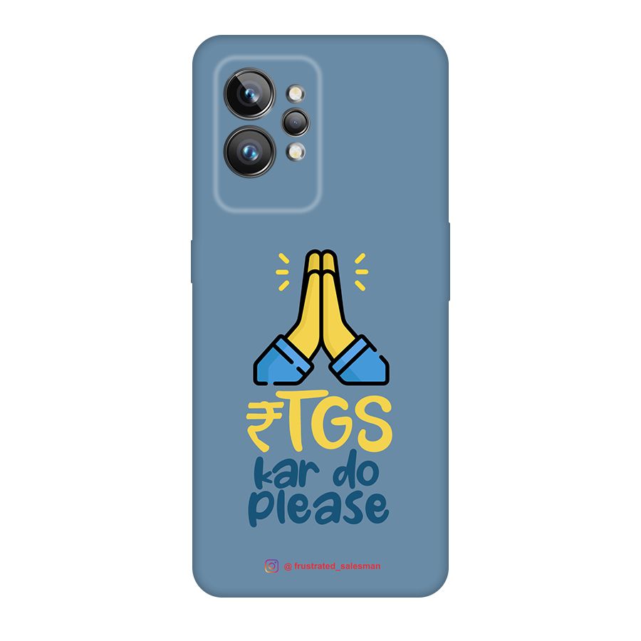 RTGS Kar Do Please SteelBlue Original Polycarbonate Back Case for Realme GT2 Pro