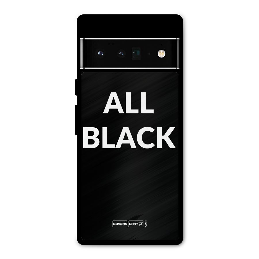 Raftaar All Black Metal Back Case for Google Pixel 6 Pro
