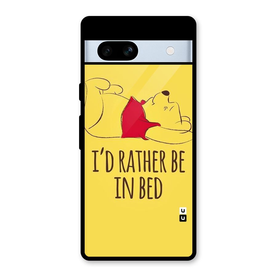 Rather Be In Bed Glass Back Case for Google Pixel 7a