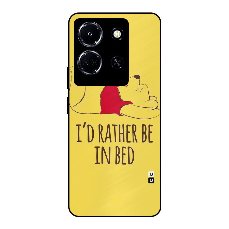 Rather Be In Bed Metal Back Case for Infinix Note 30 5G
