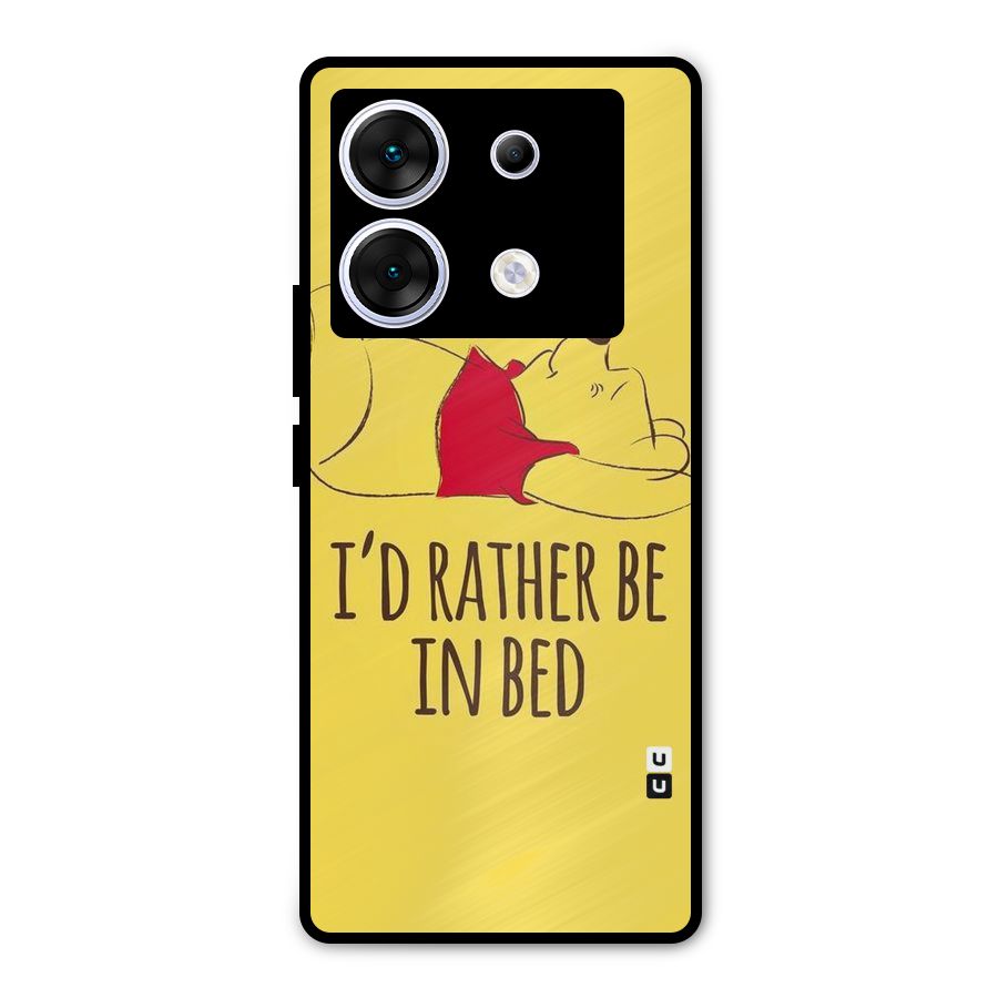 Rather Be In Bed Metal Back Case for Infinix Zero 30 5G