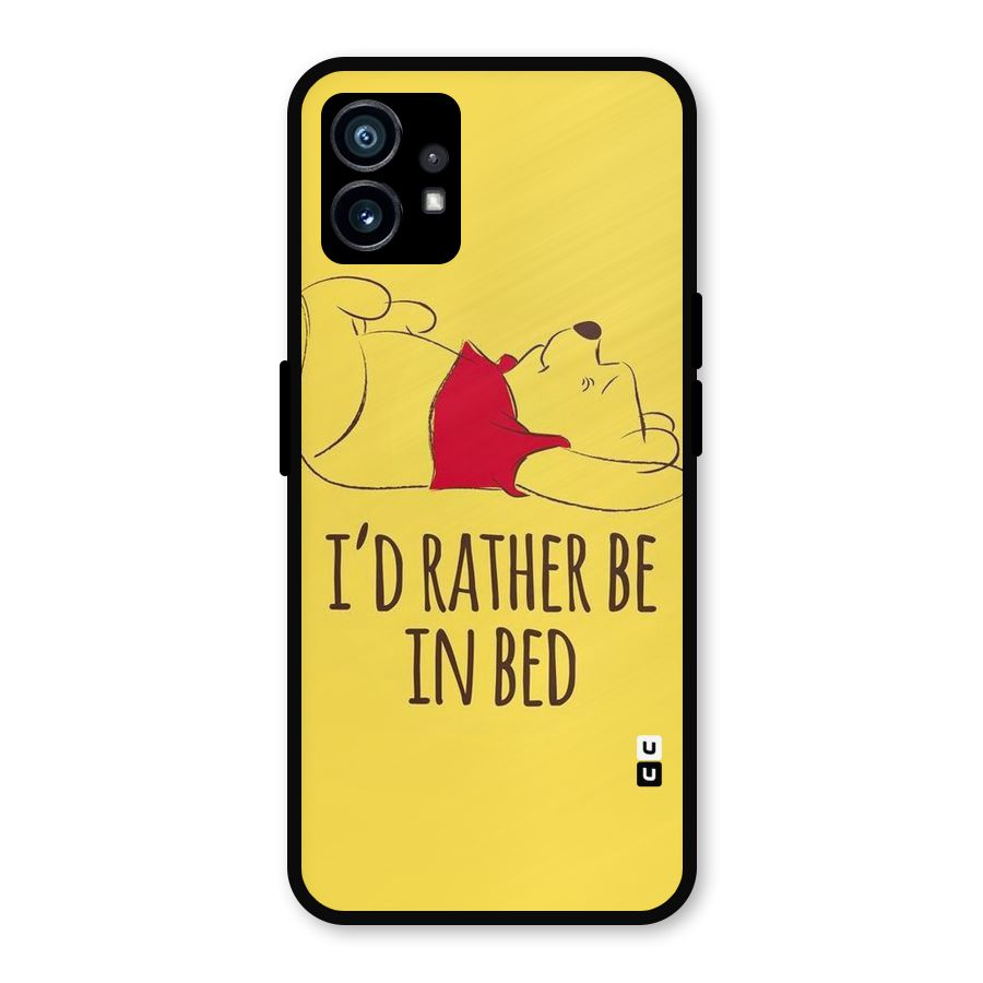 Rather Be In Bed Metal Back Case for Nothing Phone 1