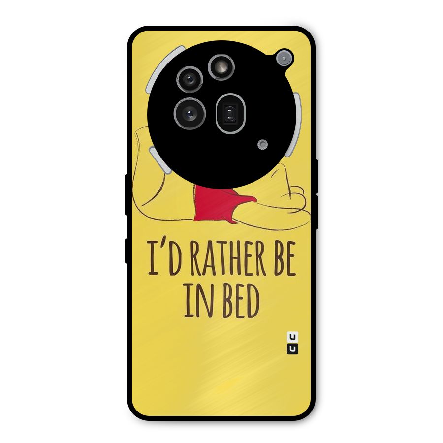 Rather Be In Bed Metal Back Case for Nothing Phone 3a Pro