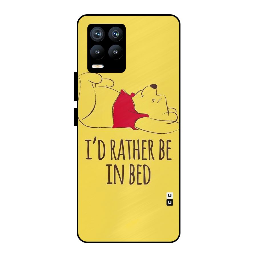 Rather Be In Bed Metal Back Case for Realme 8 Pro