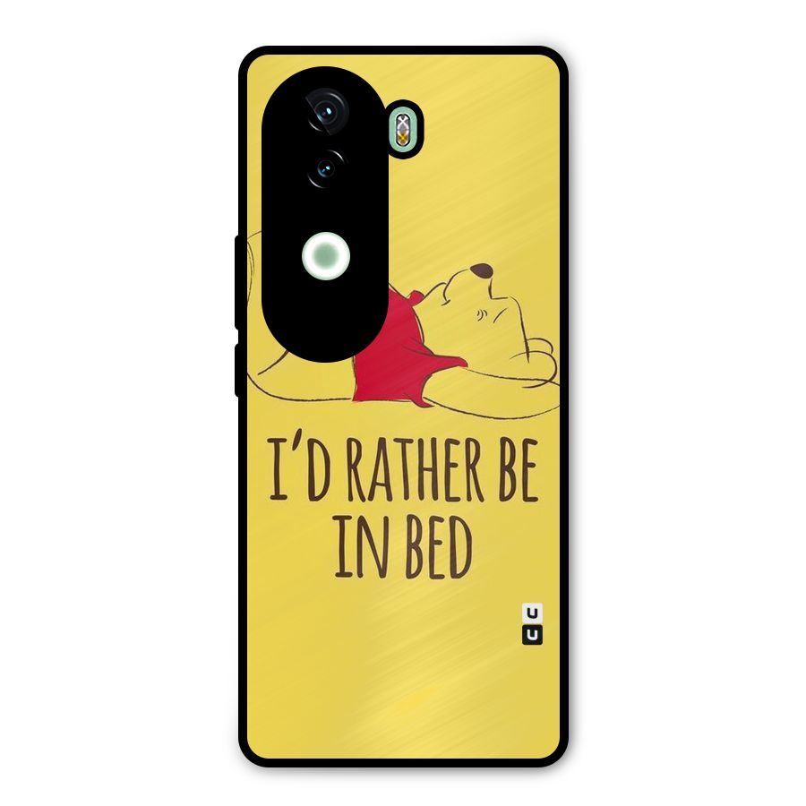 Rather Be In Bed Metal Back Case for Vivo V40e