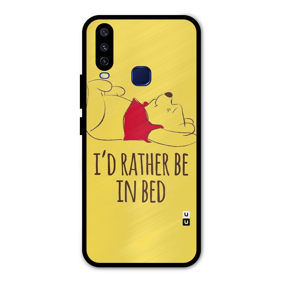 Rather Be In Bed Metal Back Case for Vivo Y15