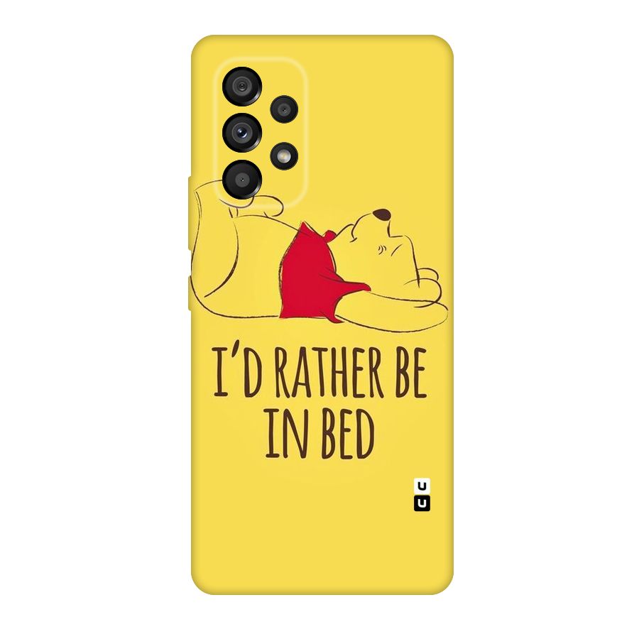 Rather Be In Bed Original Polycarbonate Back Case for Galaxy A53 5G