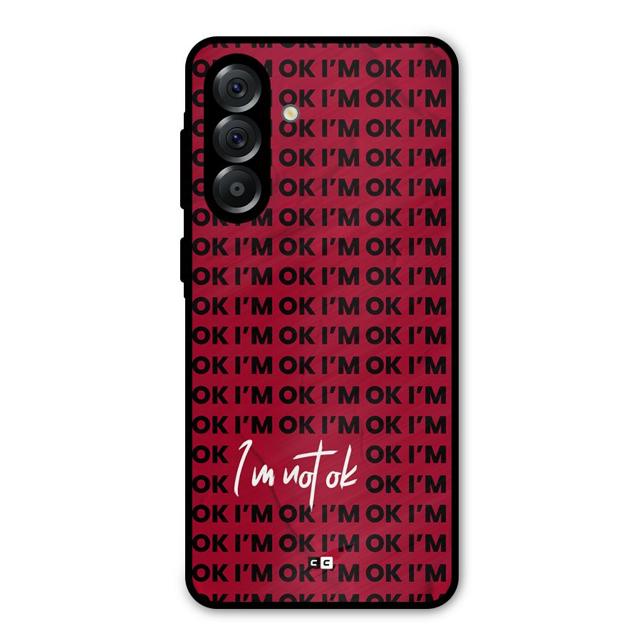 Really Not Ok Metal Back Case for Galaxy A36