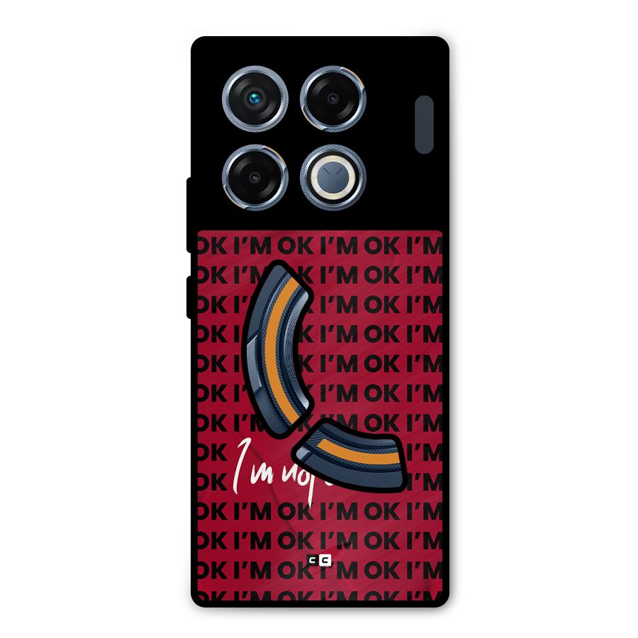 Really Not Ok Metal Back Case for Infinix GT 20 Pro