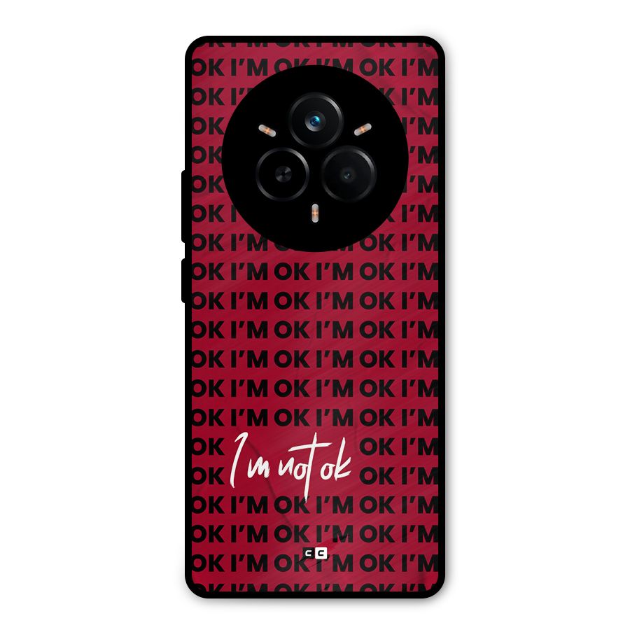Really Not Ok Metal Back Case for Realme 14 Pro