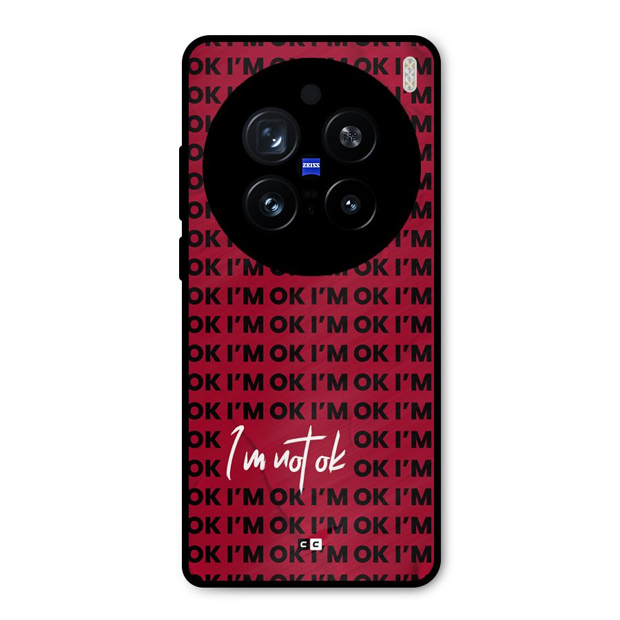 Really Not Ok Metal Back Case for Vivo X200 Pro