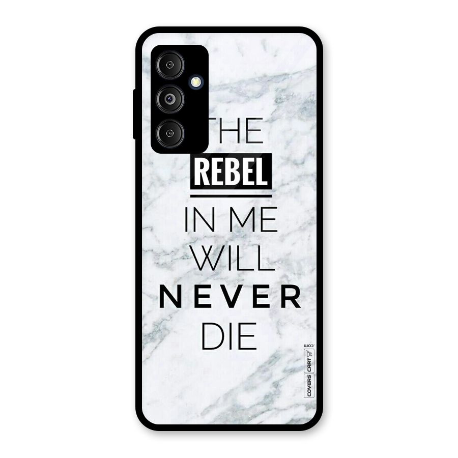 Rebel Will Not Die Glass Back Case for Galaxy M14 5G