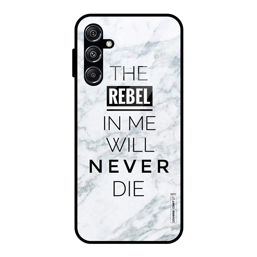 Rebel Will Not Die Glass Back Case for Galaxy M34 5G