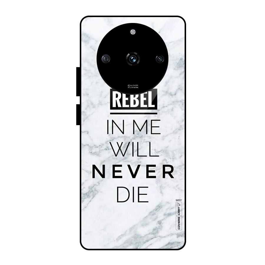 Rebel Will Not Die Glass Back Case for Realme Narzo 60 5G