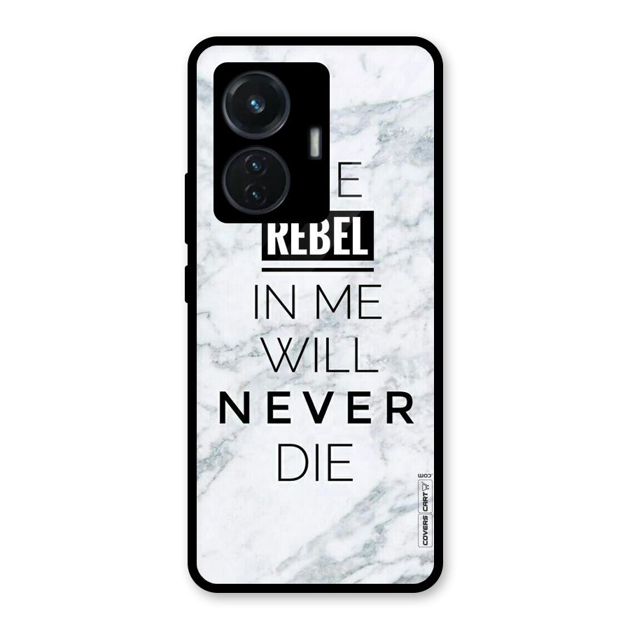 Rebel Will Not Die Glass Back Case for Vivo T1 44W