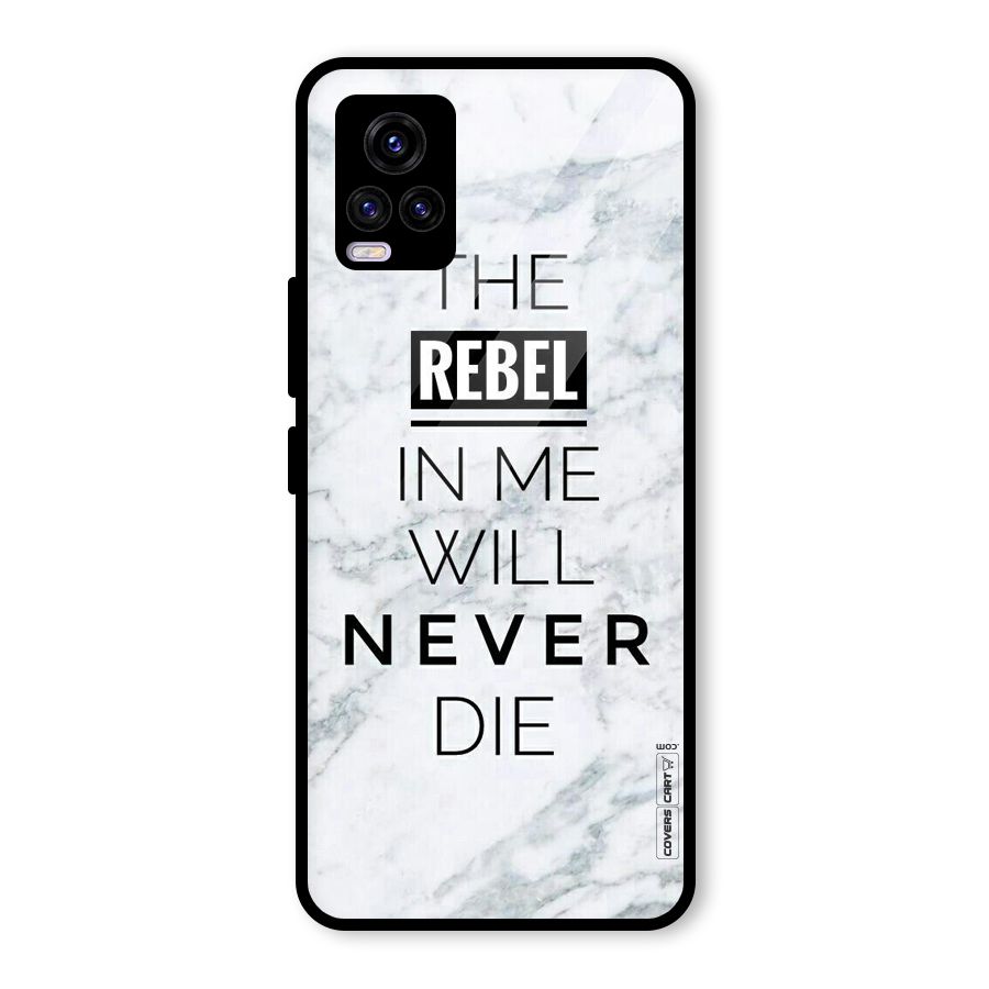 Rebel Will Not Die Glass Back Case for Vivo V20 2021