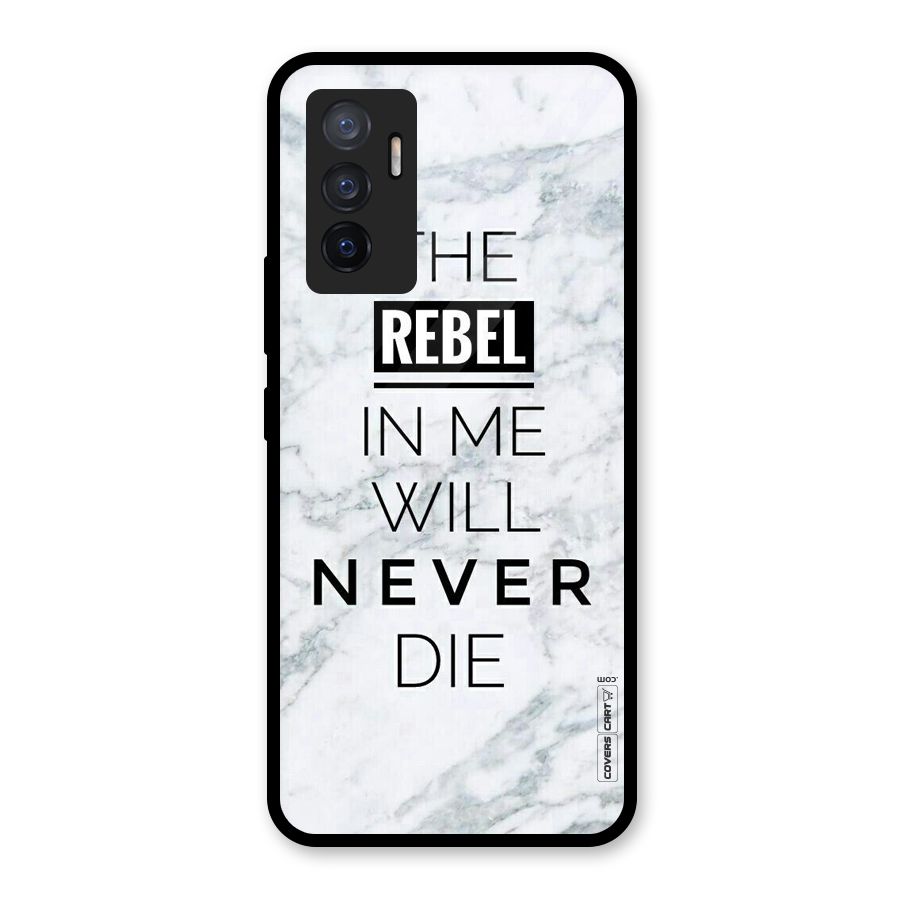 Rebel Will Not Die Glass Back Case for Vivo V23e