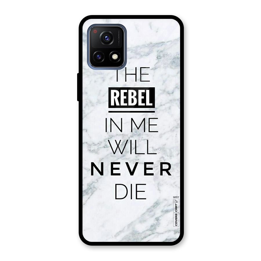 Rebel Will Not Die Glass Back Case for Vivo Y72 5G