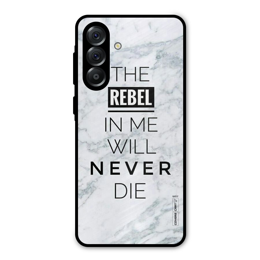 Rebel Will Not Die Metal Back Case for Galaxy A36