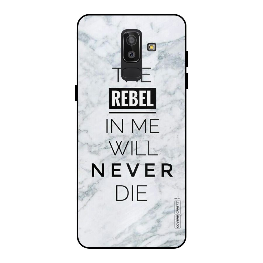 Rebel Will Not Die Metal Back Case for Galaxy J8