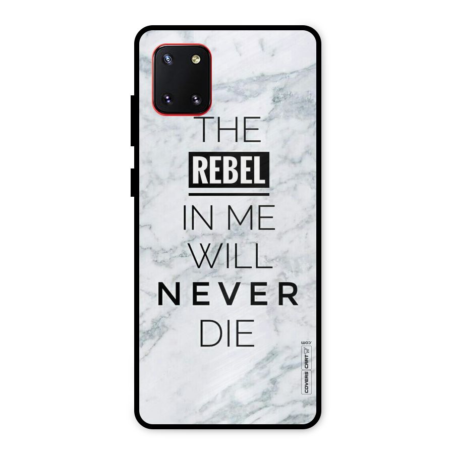 Rebel Will Not Die Metal Back Case for Galaxy Note 10 Lite